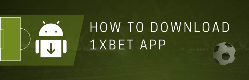 How to Download 1xBet App in the Philippines
